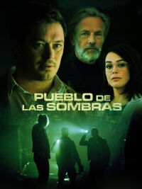 Pueblo de las sombras (2022)