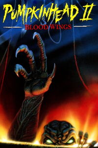 Pumpkinhead 2 : Les Ailes de Sang (1995)