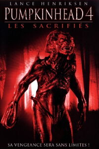 Pumpkinhead : Les sacrifiés (2007)