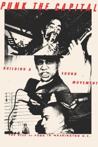 Punk the Capital: Building a Sound Movement (2019)