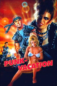 Punk Vacation (1987)