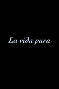 Pure Life (2015)
