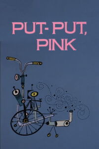 Put-Put, Pink (1968)