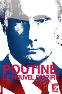 Putin: The New Empire (2016)