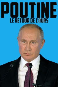 Putin: The Return of the Bear in the Dance (2022)