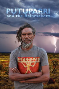 Putuparri and the Rainmakers (2015)