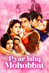 Pyaar Ishq Aur Mohabbat (2001)