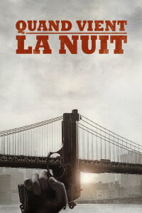 Quand vient la nuit (2014)