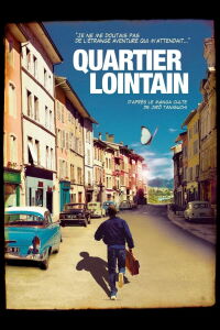 Quartier lointain (2010)