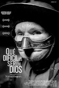Qué difícil es ser un dios (2014)