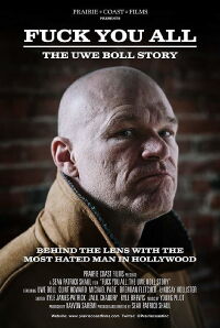 Que os den a todos. La historia de Uwe Boll (2018)