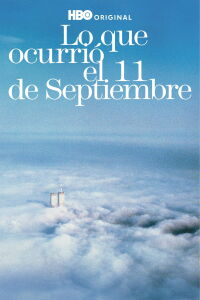 ¿Qué pasó el 11 de Septiembre? (2019)