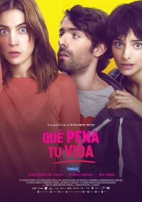 Que pena tu vida (2016)