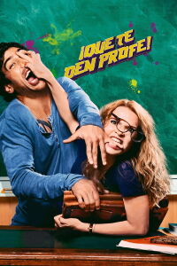 ¡Que te den profe! (2013)