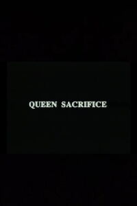 Queen Sacrifice (1988)