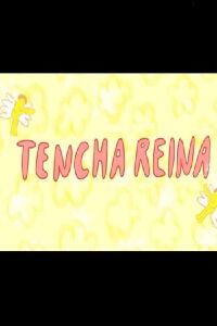 Queen Tencha (2023)