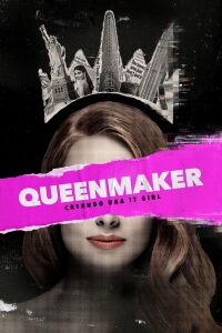 Queenmaker: Creando IT Girls (2023)