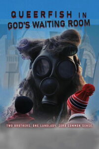 Queer Fish in God's Waiting Room (2021)