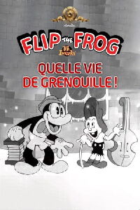 Quelle vie de grenouille (1932)