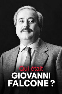 Qui était Giovanni Falcone ? (2022)