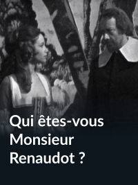 Qui êtes-vous monsieur Renaudot ? (1972)