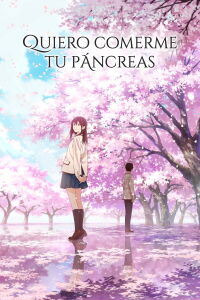 Quiero comerme tu páncreas (2018)