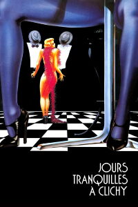 Quiet Days in Clichy (1990)