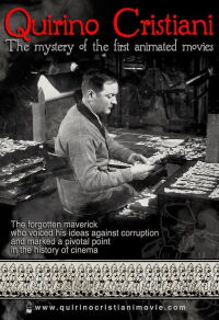Quirino Cristiani: The Mystery of the First Animated Movies (2007)
