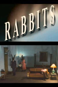 Rabbits (2002)
