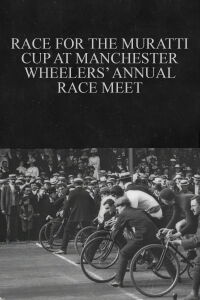 Race for the Muratti Cup at Manchester Wheelers’ Annual Race Meet (1901)