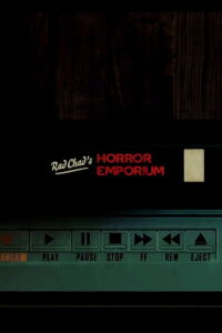 Rad Chad's Horror Emporium (2019)