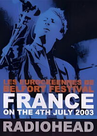 Radiohead: Eurockéennes 2003 (2003)