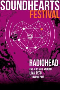 Radiohead - Live in Lima, Peru (April 2018) (2018)