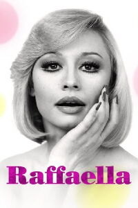 Raffaella (2023)