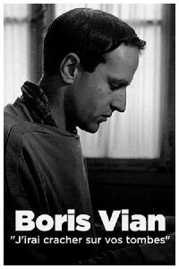 Rage, Sex, and Jazz: I Spit on Your Graves by Vernon Sullivan (2022)