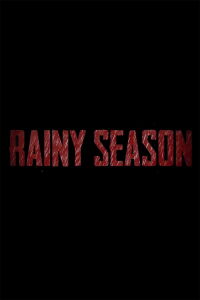 Rainy Season (2023)
