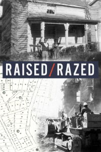 Raised/Razed (2022)