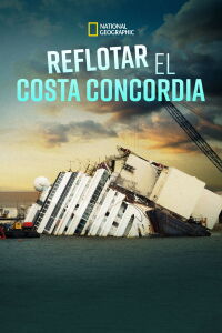 Raising the Costa Concordia (2014)