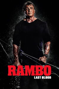 Rambo: Last Blood (2019)