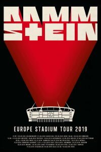 Rammstein Europe Stadium Tour 2019 (2019)