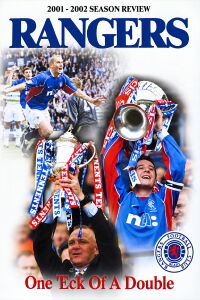 Rangers FC: One Eck Of A Double 2001-2002 Season Review (2002)