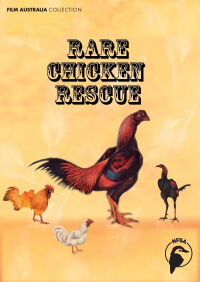 Rare Chicken Rescue (2008)