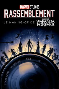 Rassemblement : le making-of de Black Panther: Longue vie au Wakanda (2023)