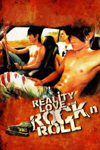 Reality, Love, and Rock 'n' Roll (2006)