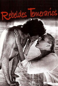 Rebeldes temerarios (1984)