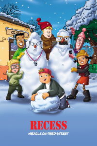 Recess Christmas: Miracle On Third Street (2001)