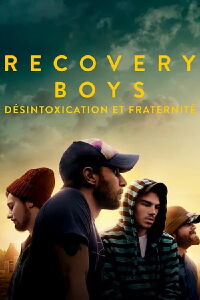 Recovery Boys : Désintoxication et fraternité (2018)