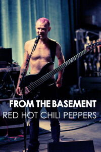 Red Hot Chili Peppers: Live from the Basement (2012)