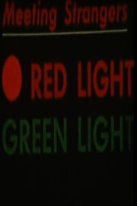 Red Light, Green Light: Meeting Strangers (1965)