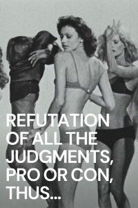 Refutation of All the Judgements, Pro or Con, Thus Far Rendered on the Film